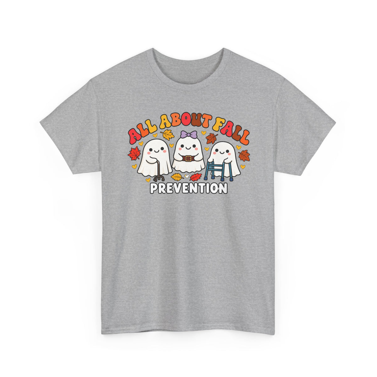 All About Fall Prevention T-Shirt — Cute Ghosts Fall Prevention Tee