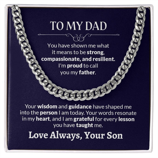 To My Dad | I'm Proud To Call You My father - Cuban Link Chain