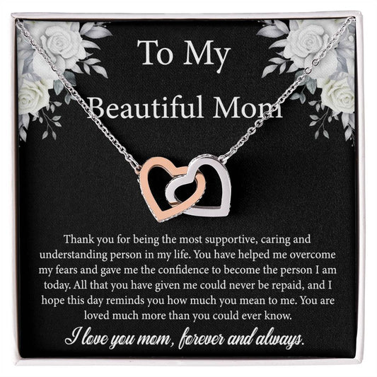 To My Beautiful Mom | I Love You, Forever & Always - Interlocking Hearts necklace